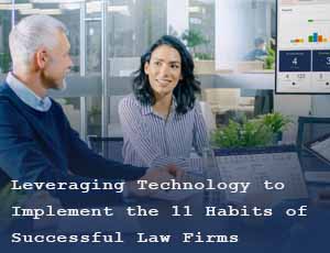 Bergen - Leveraging Technology to Implement the 11 Habits of Successful Law Firms