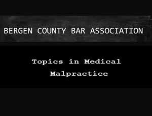 bergen - Topics in Medical Malpractice